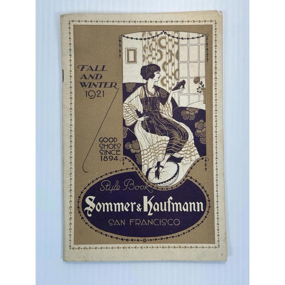 ANTIQUE Sommer & Kaufmann Fall And Winter 1921  Style Book Good Shoes Catalog SF